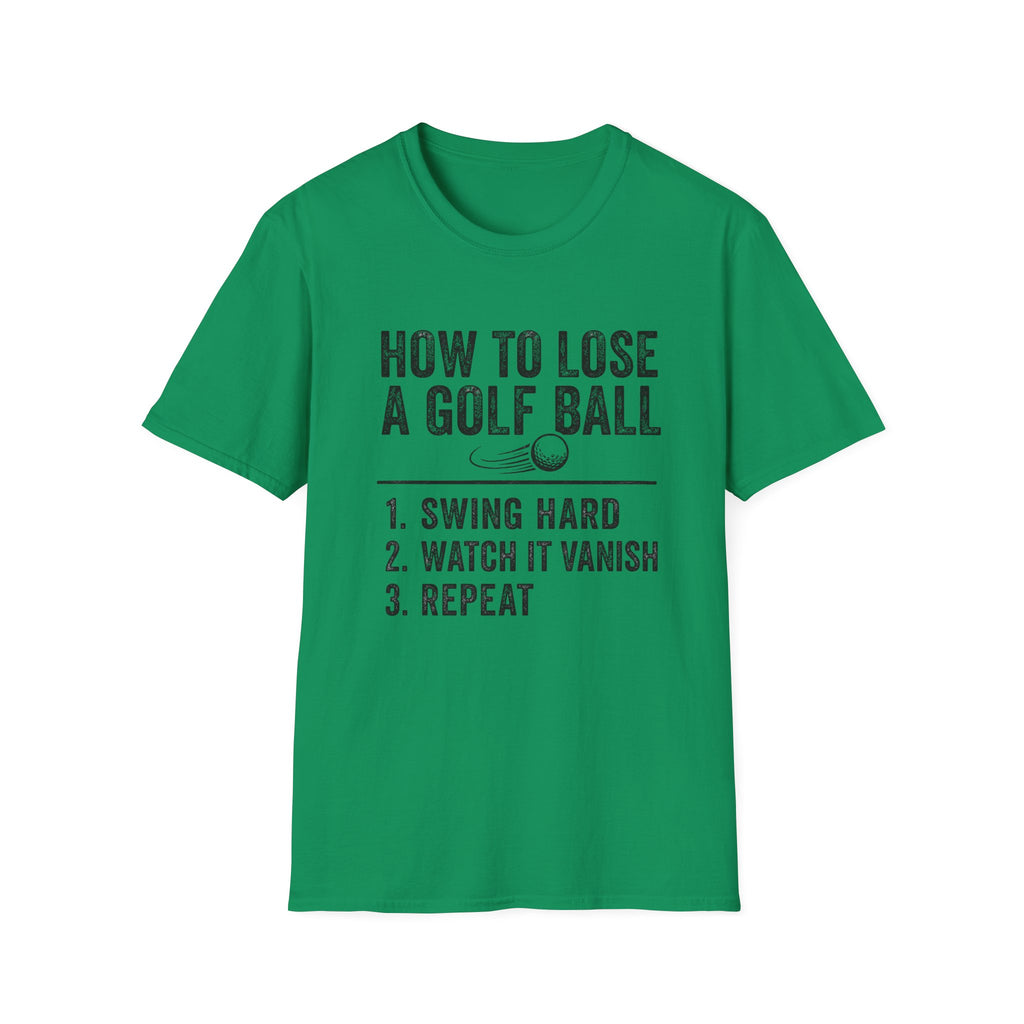 How to Lose a Golf Ball T-Shirt