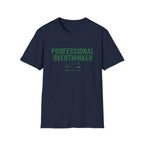 Professional Overthinker T-Shirt