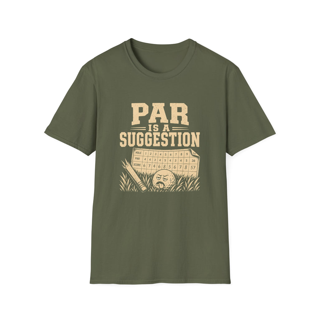 Par is a Suggestion T-Shirt