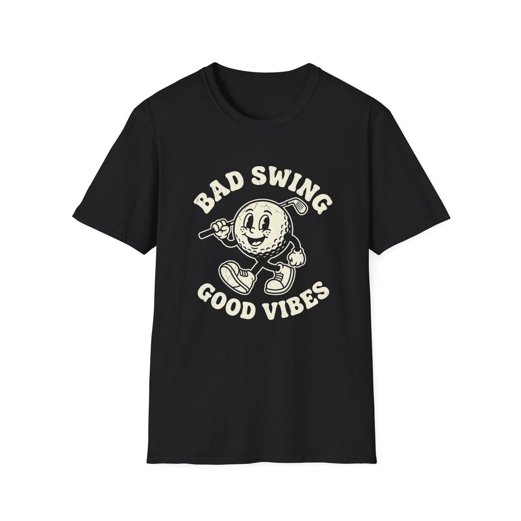 Bad Swing Good Vibes T-Shirt