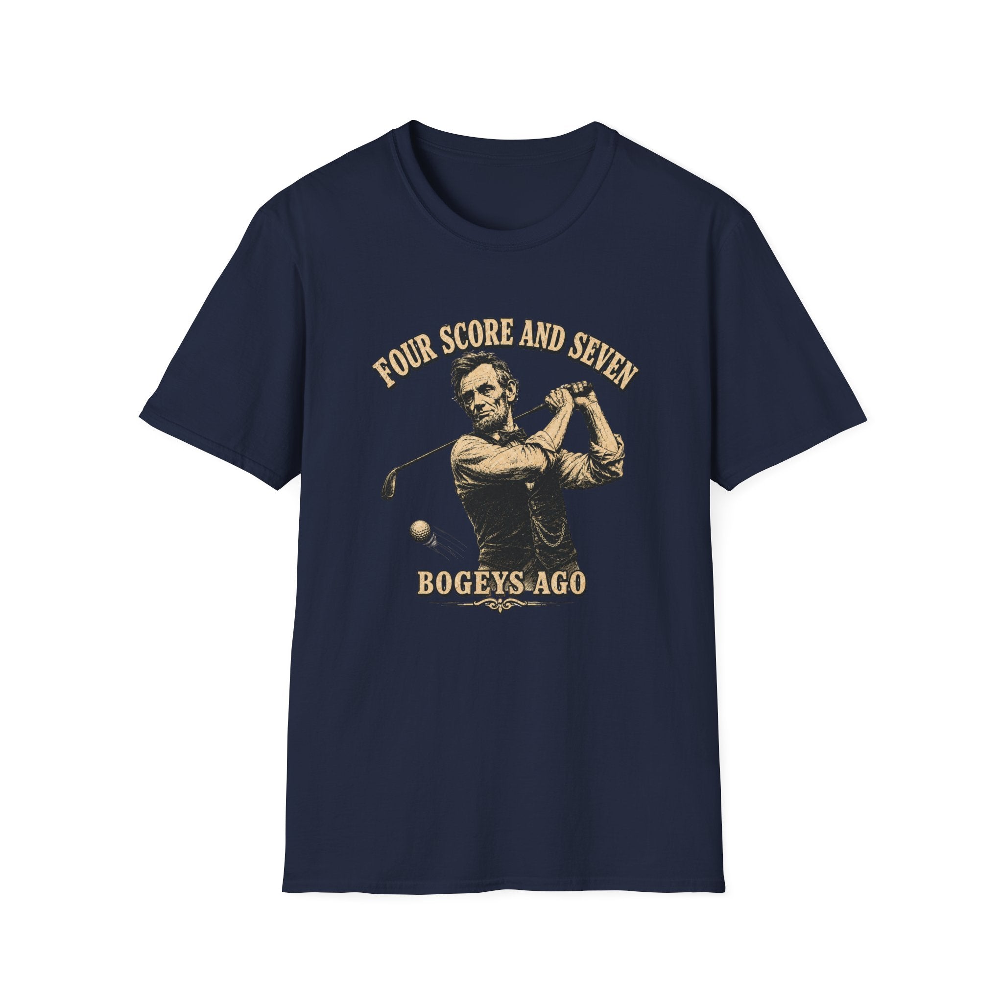 Four Score and Seven Bogeys Ago T-Shirt