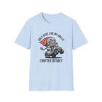 Only Here For my Balls T-Shirt