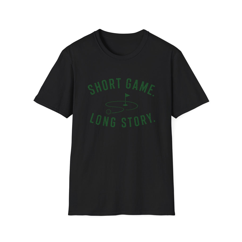 Short Game Long Story T-Shirt