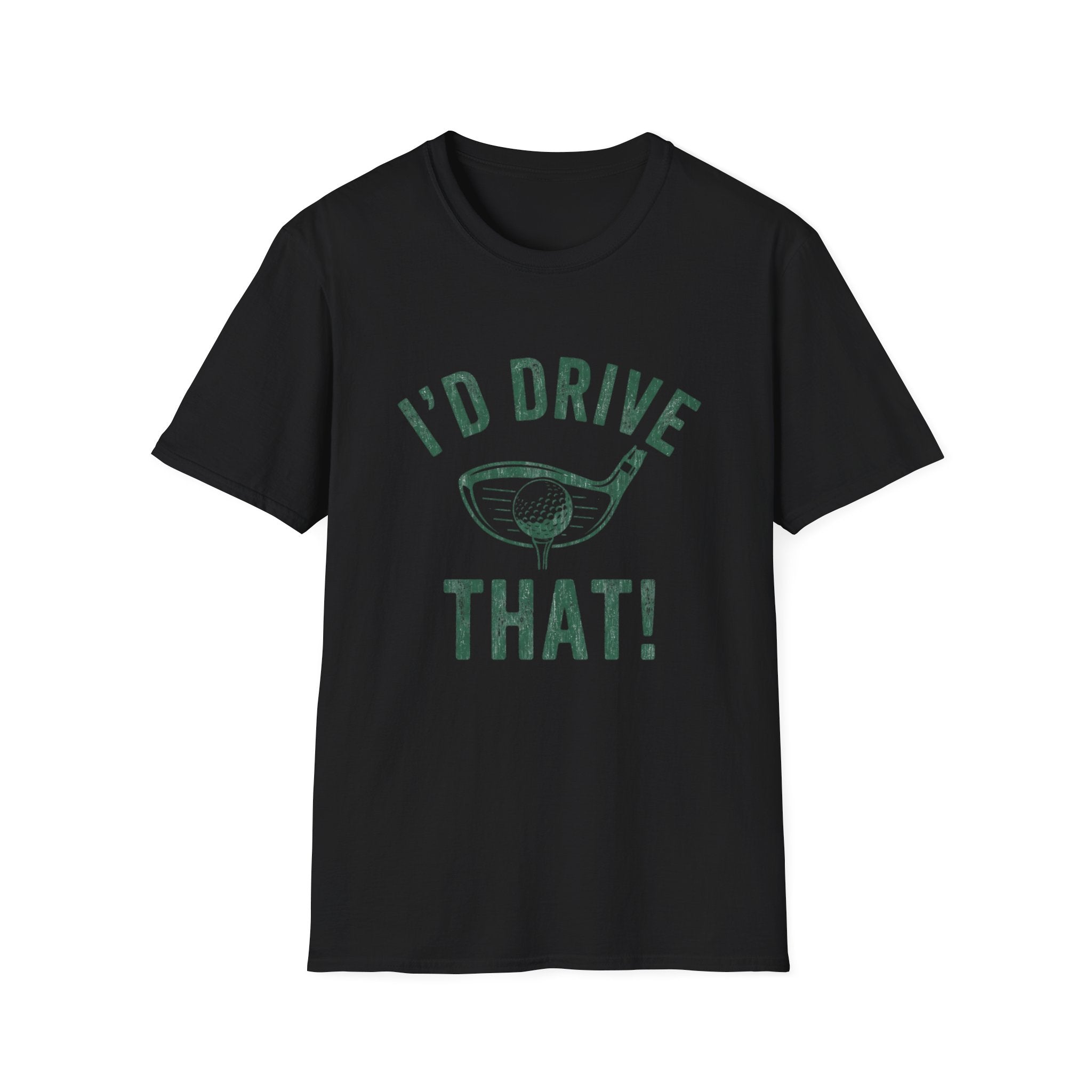 I'd Drive That T-Shirt