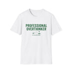 Professional Overthinker T-Shirt