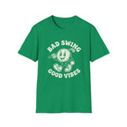 Bad Swing Good Vibes T-Shirt
