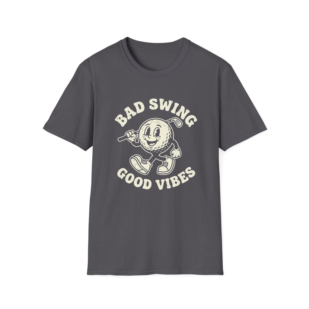 Bad Swing Good Vibes T-Shirt