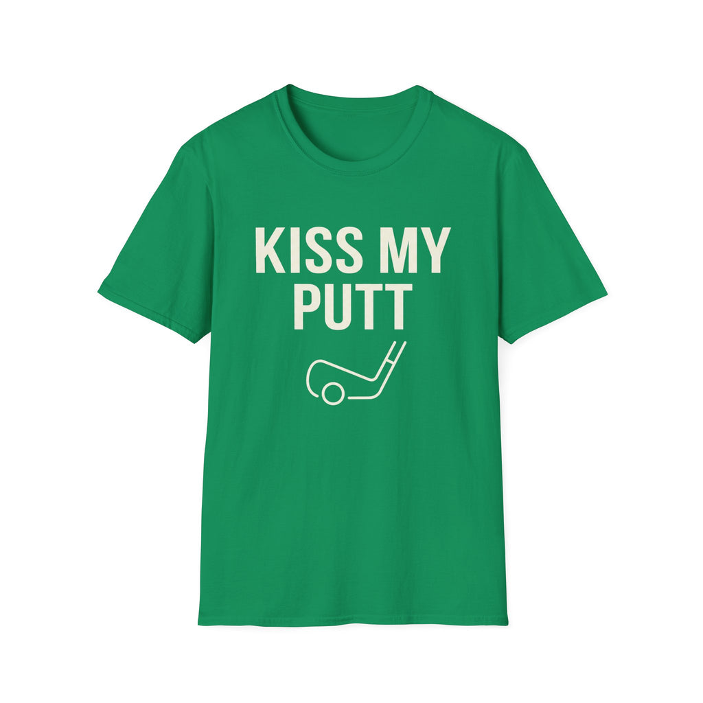 Kiss My Putt T-Shirt