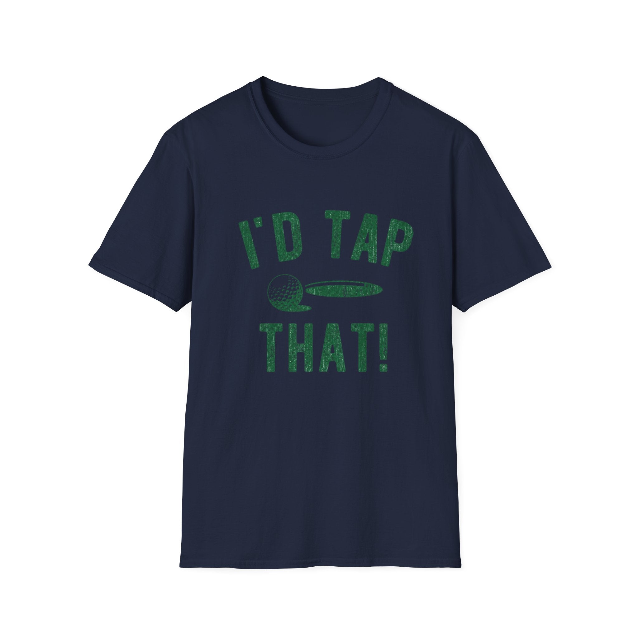 I'd Tap That T-Shirt