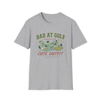 Bad at Golf Cute Outfit T-Shirt