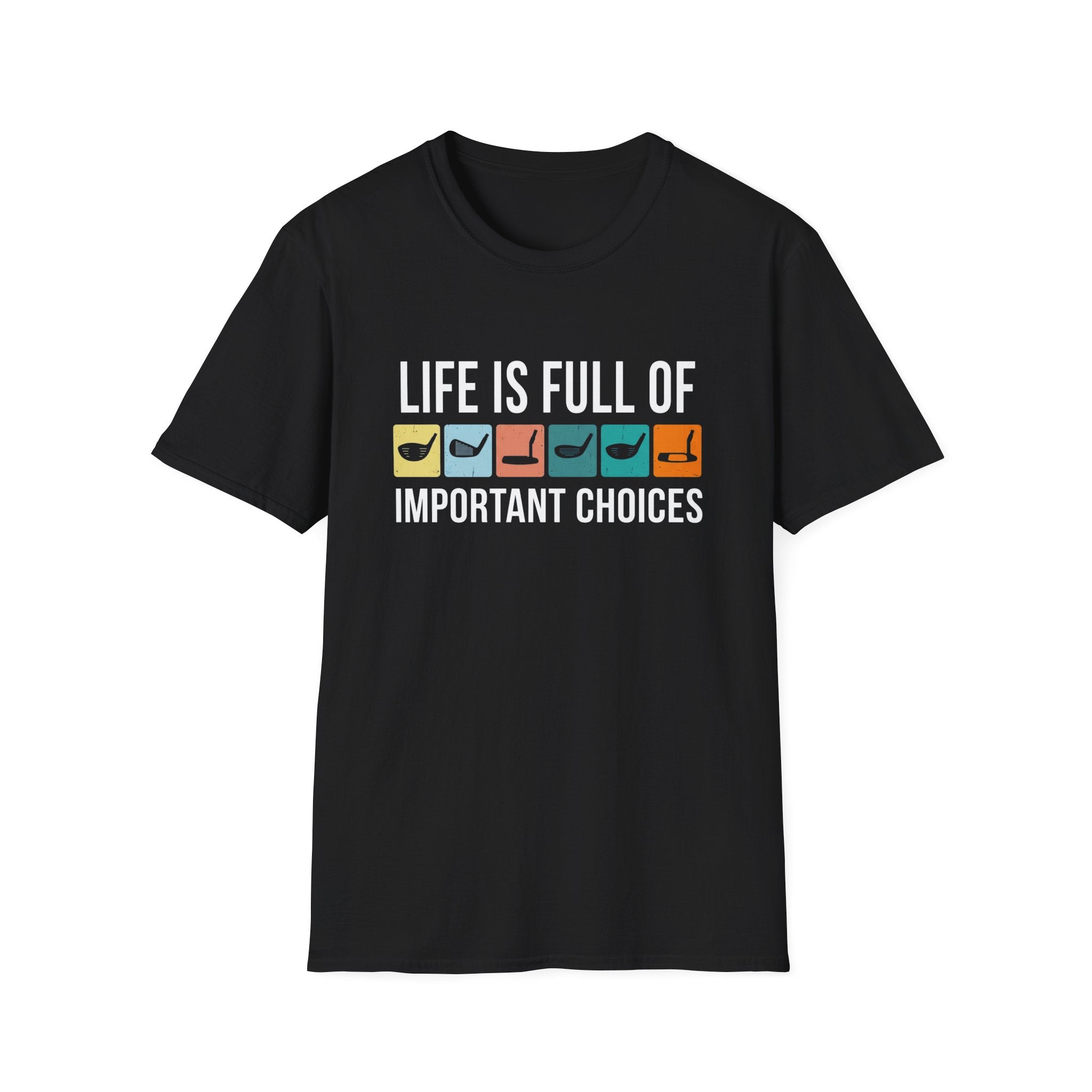 Important Choices T-Shirt