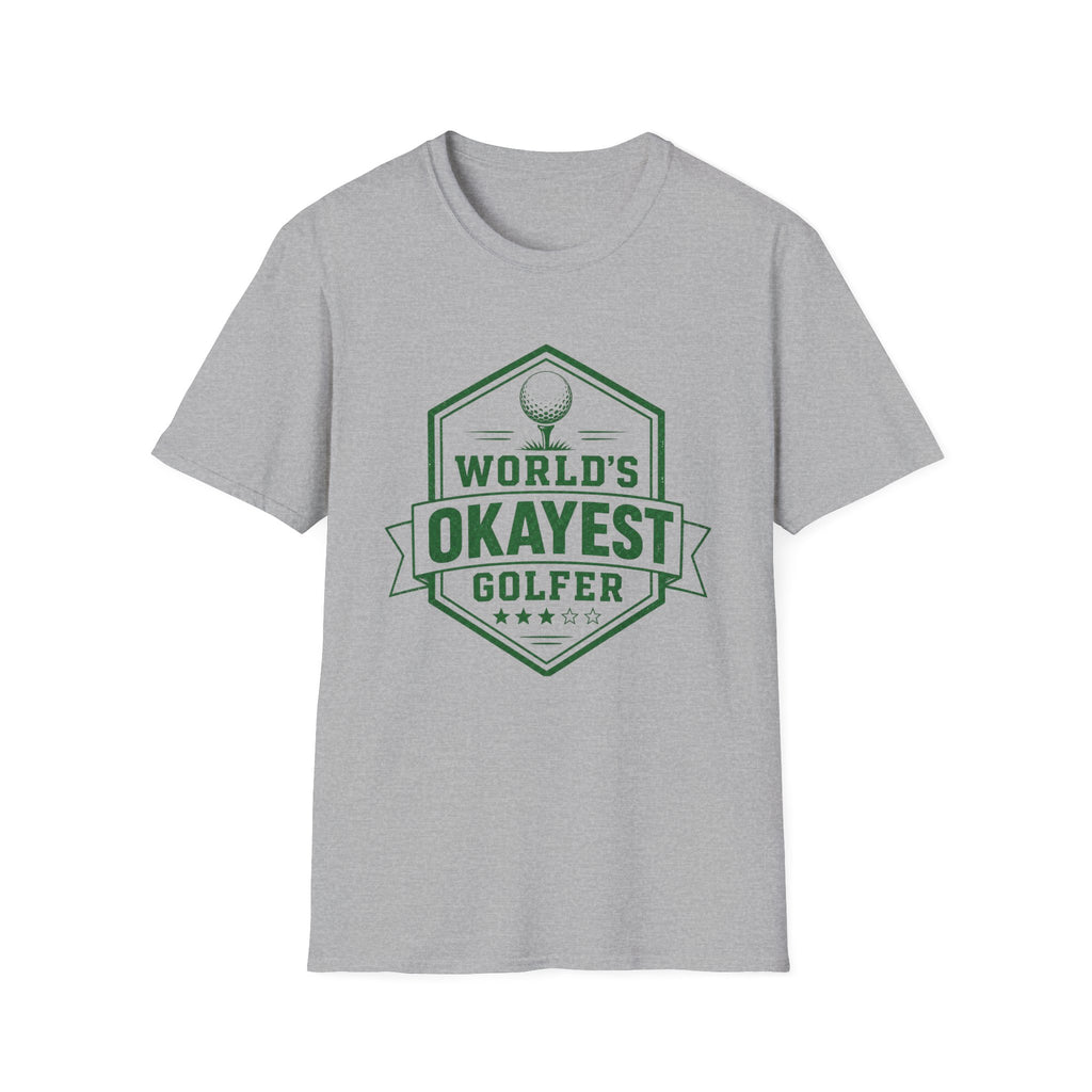 World's Okayest Golfer T-Shirt