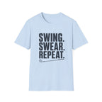 Swing Swear Repeat T-Shirt