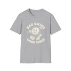 Bad Swing Good Vibes T-Shirt
