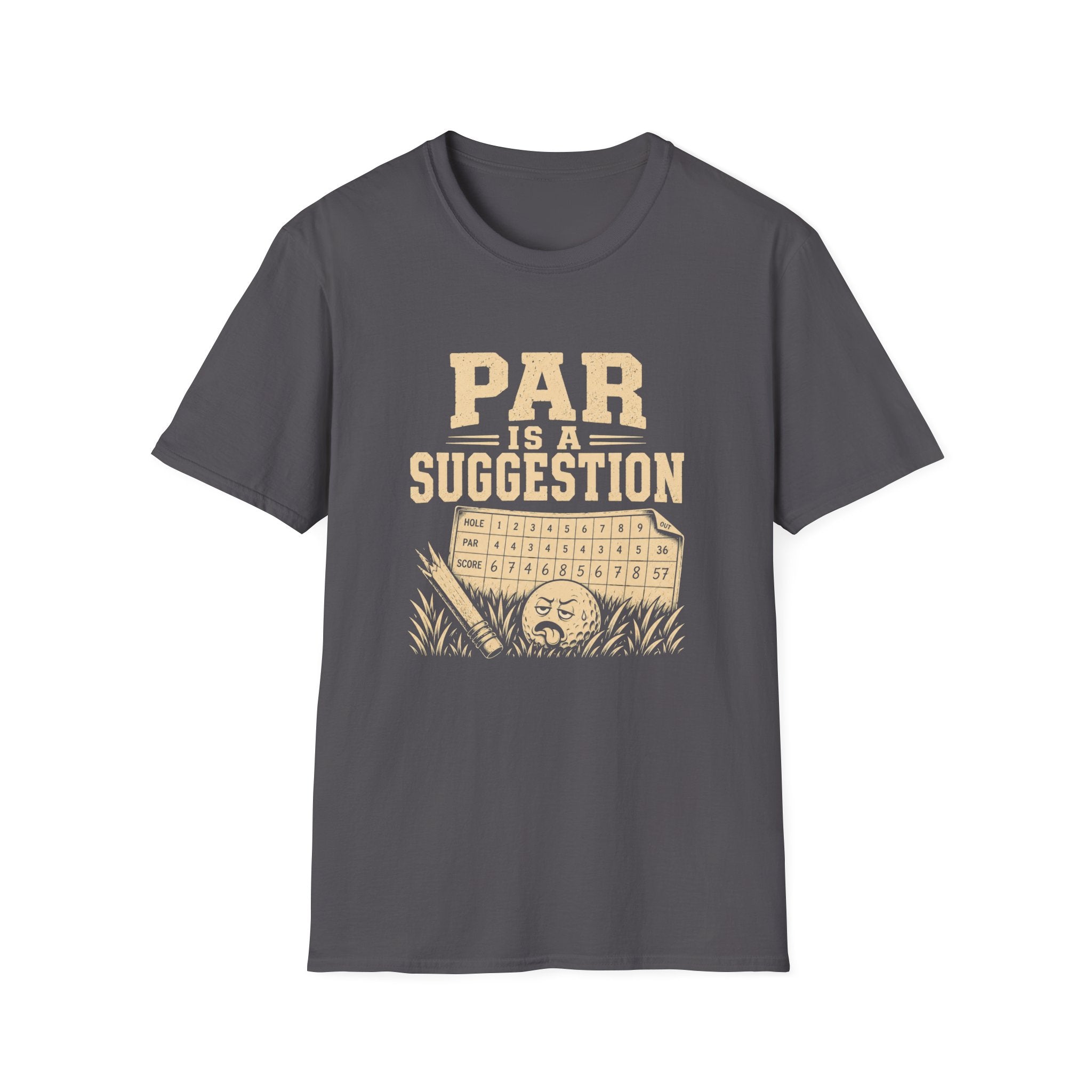Par is a Suggestion T-Shirt