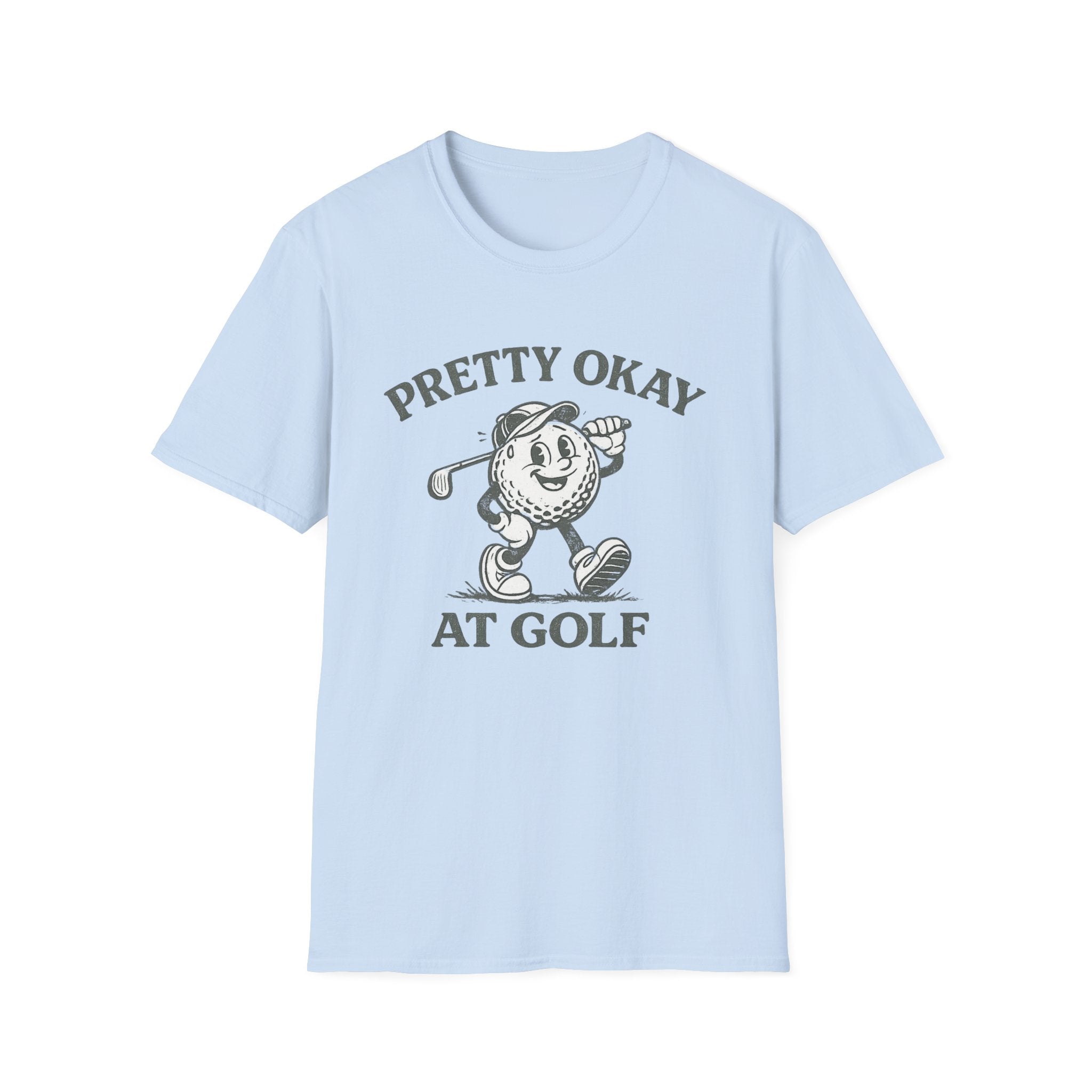 Pretty Okay at Golf T-Shirt