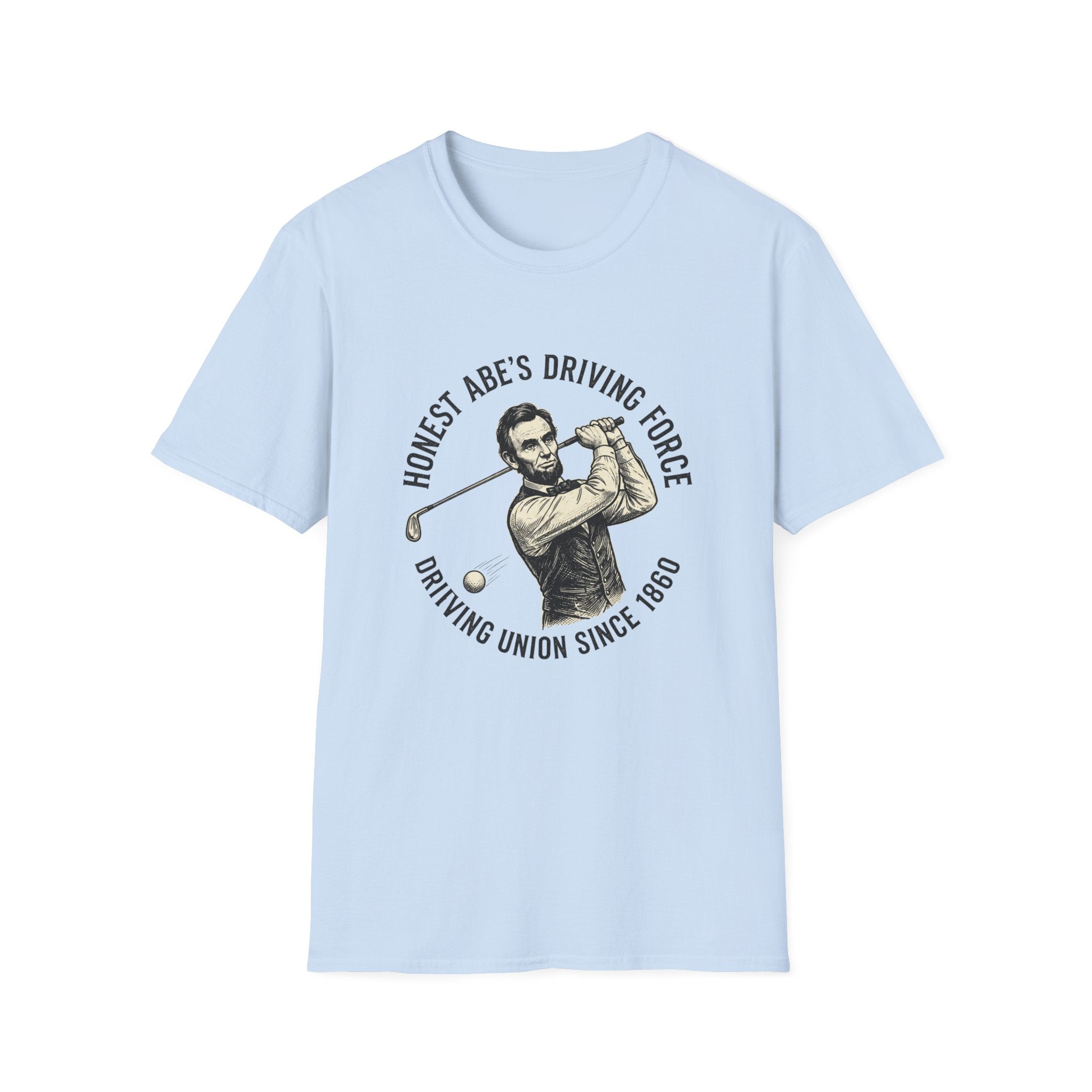 Honest Abe's Driving Force T-Shirt