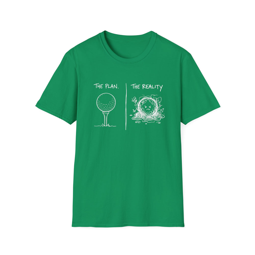 The Plan The Reality T-Shirt