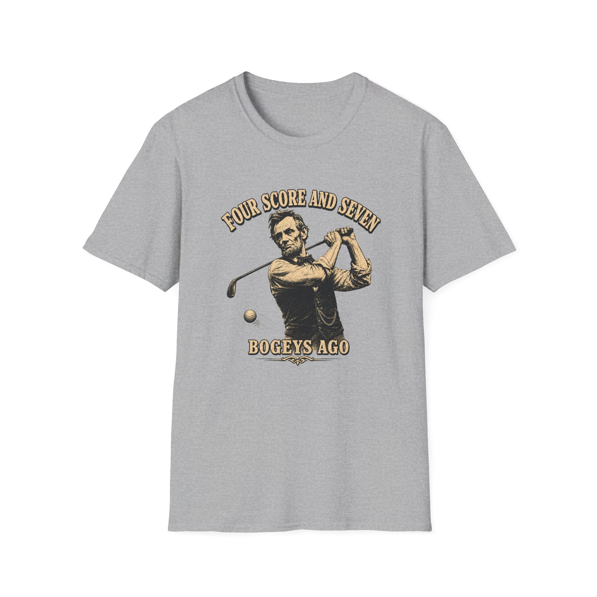 Four Score and Seven Bogeys Ago T-Shirt