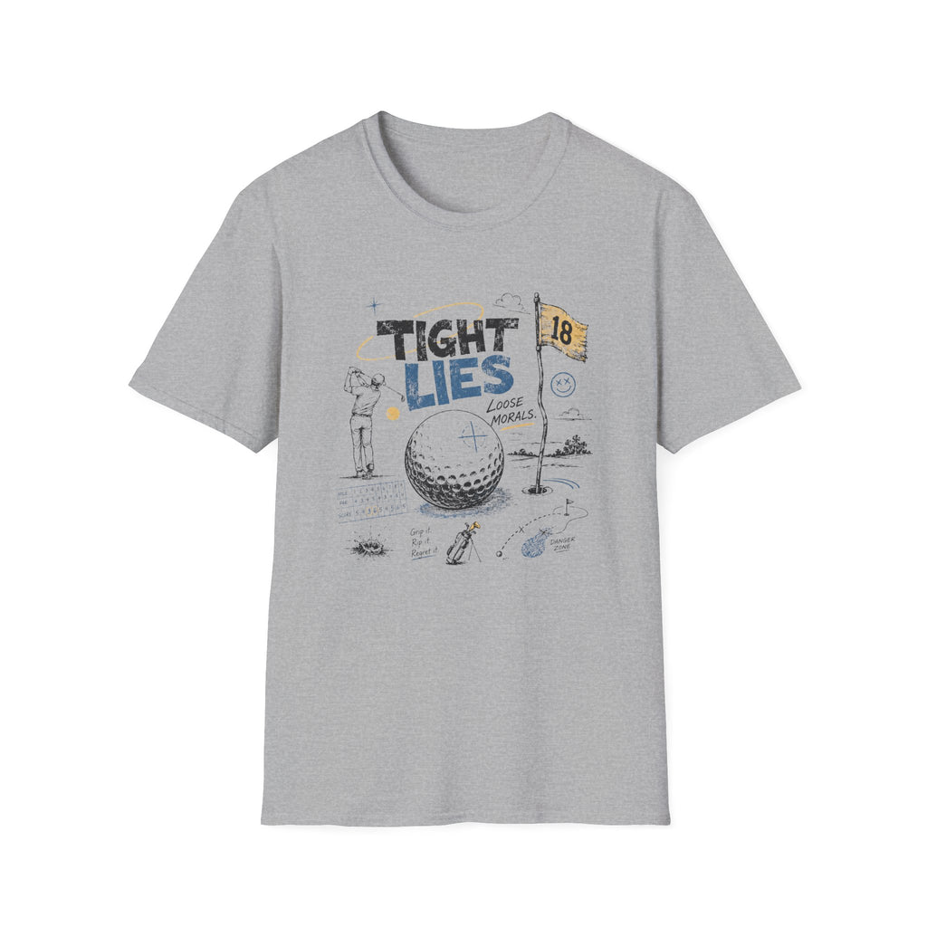Tight Lies Loose Morals T-Shirt