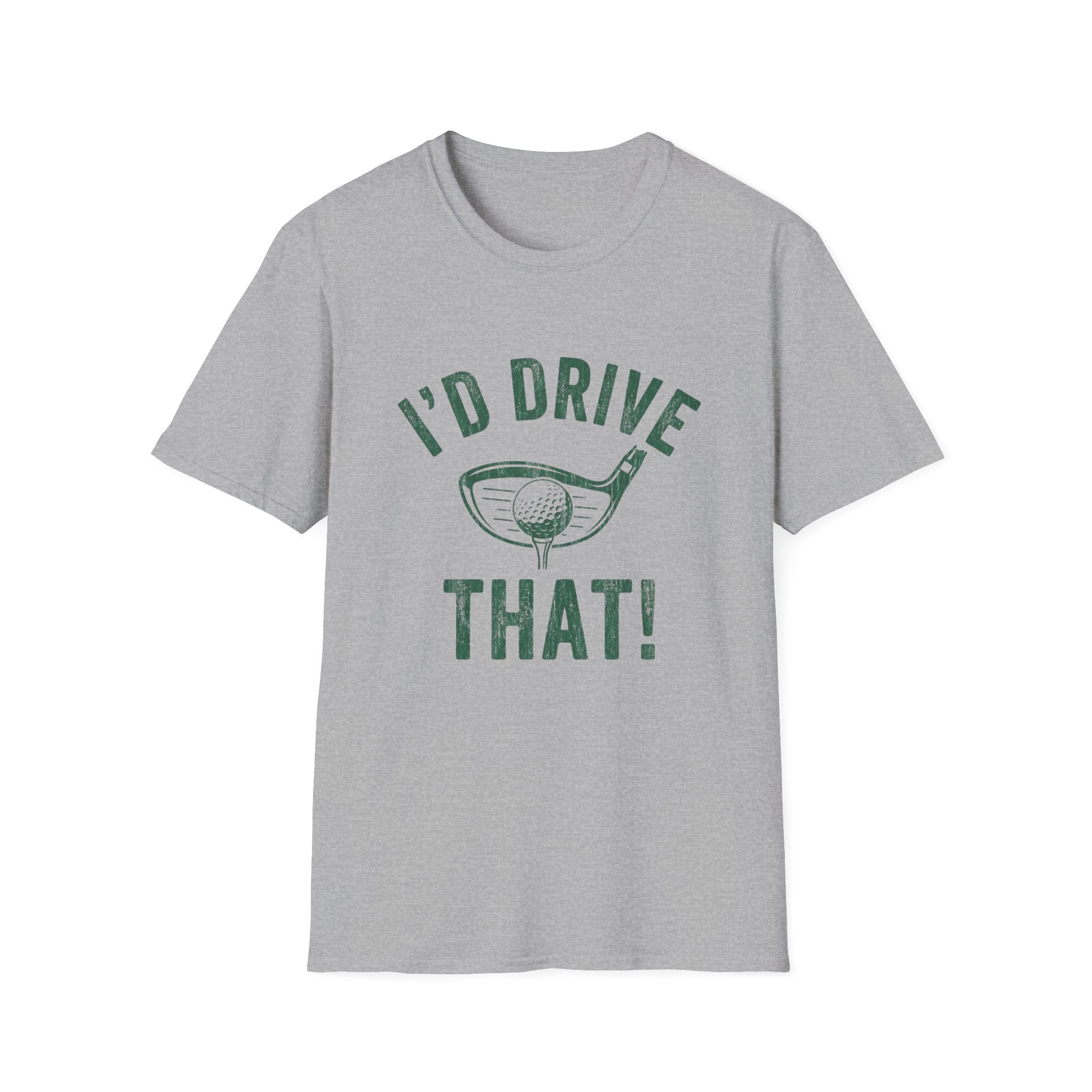 I'd Drive That T-Shirt