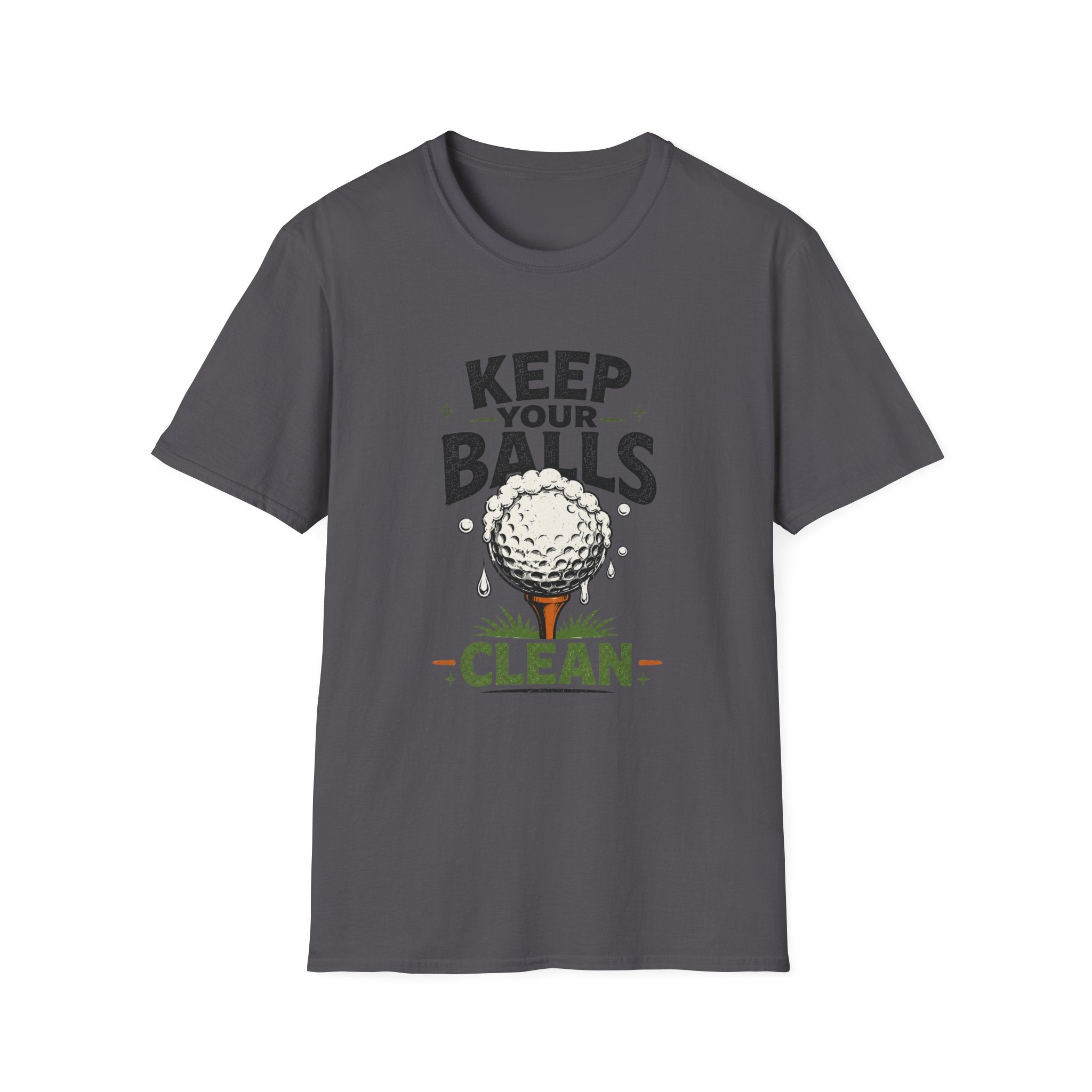 Keep Your Balls Clean T-Shirt