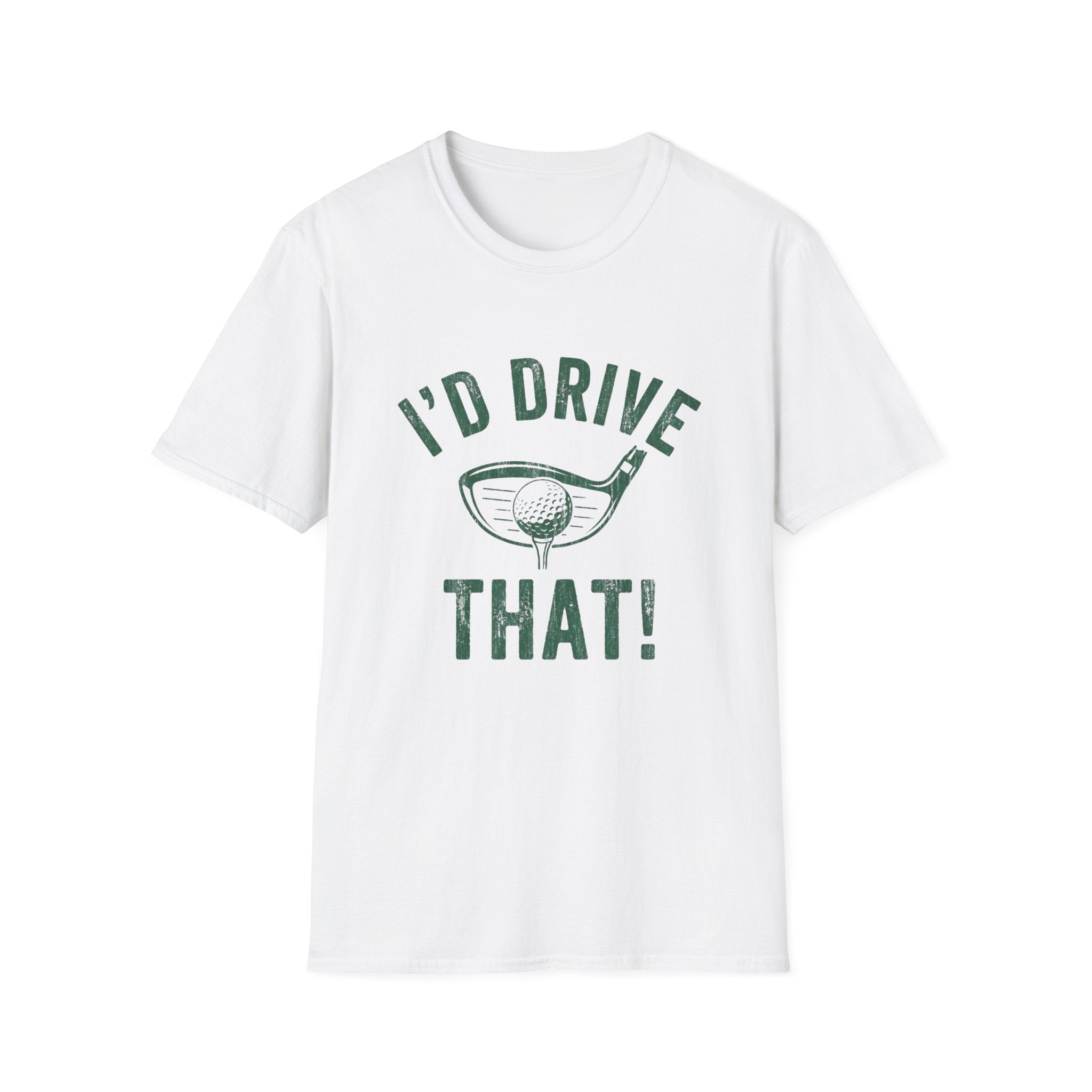 I'd Drive That T-Shirt