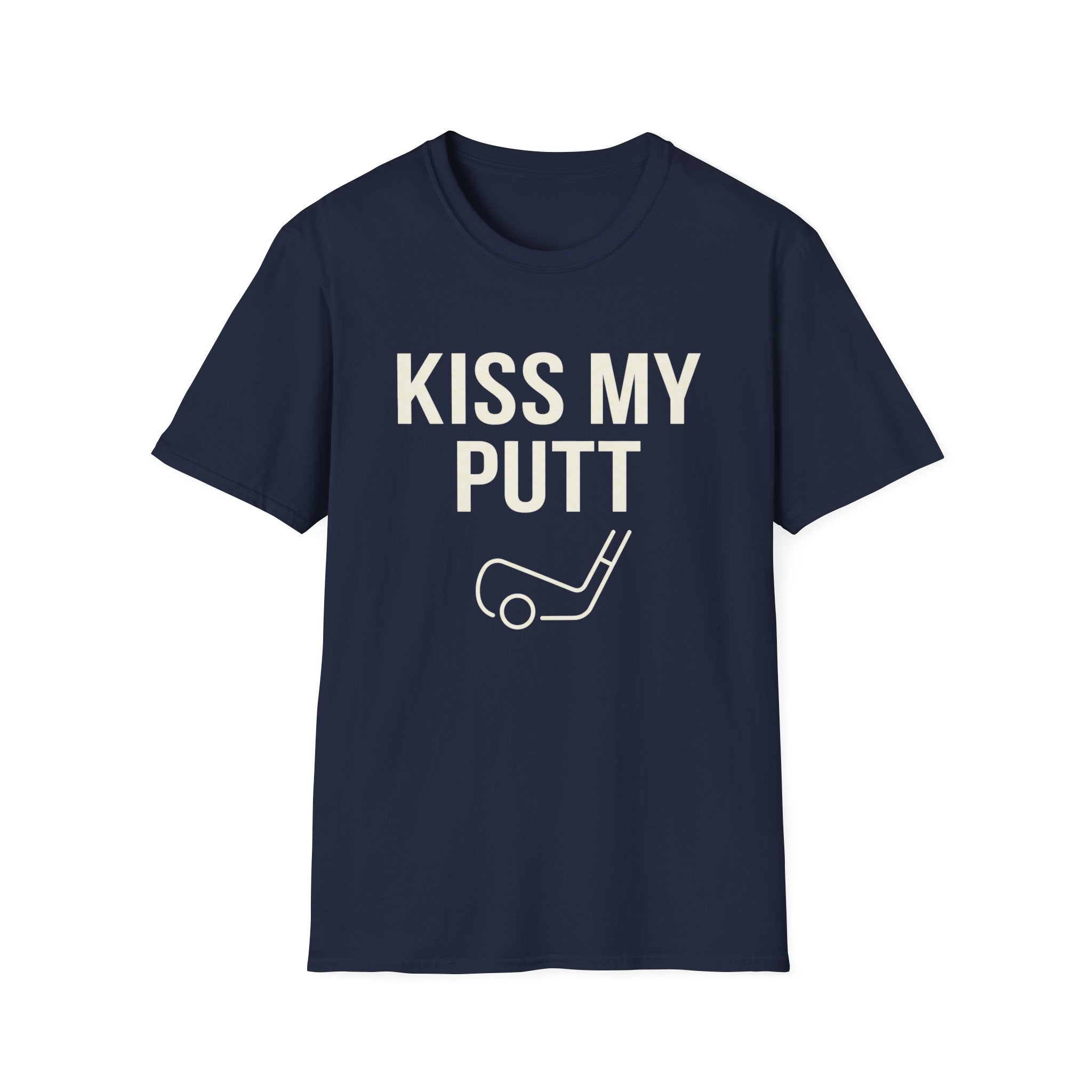 Kiss My Putt T-Shirt