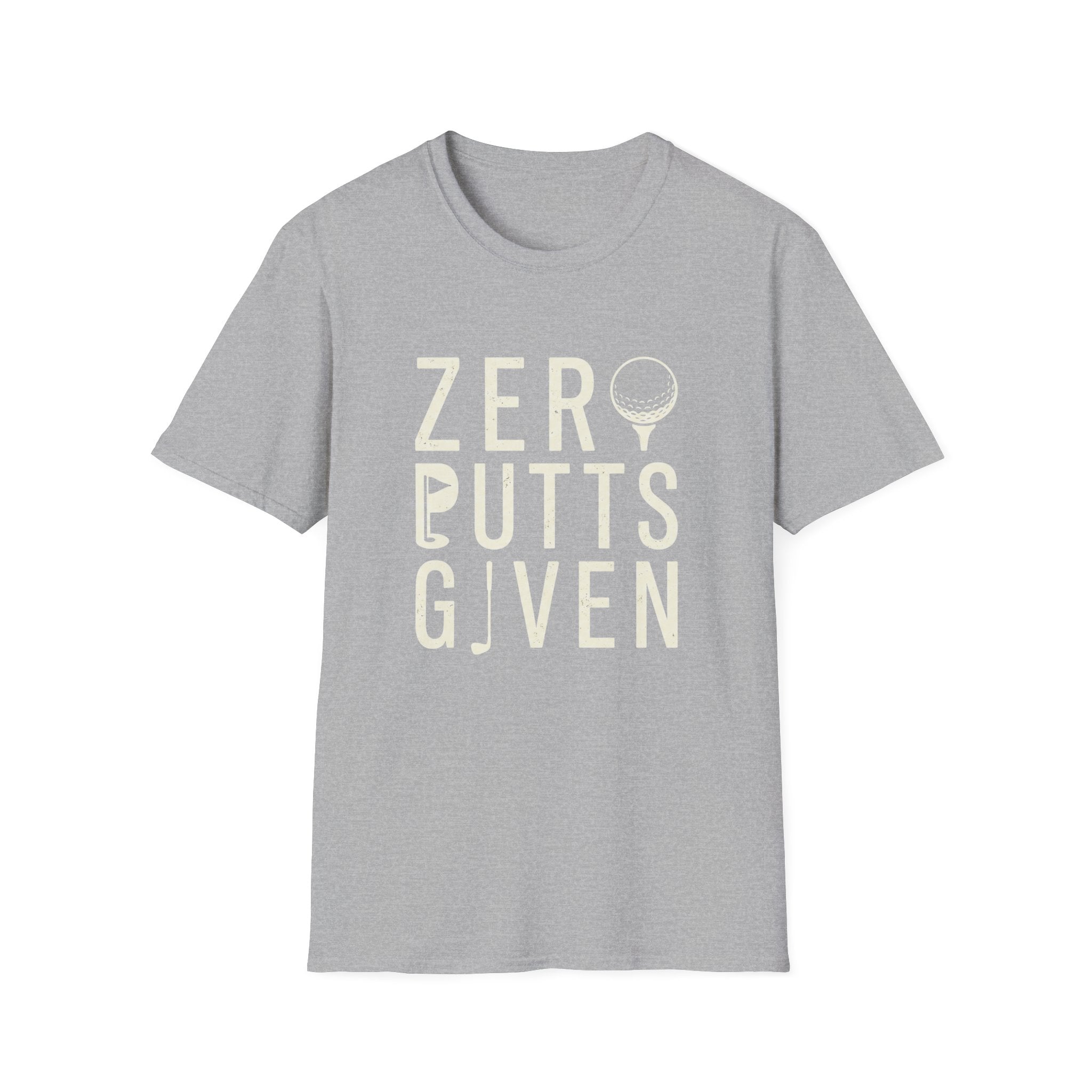 Zero Putts Given T-Shirt