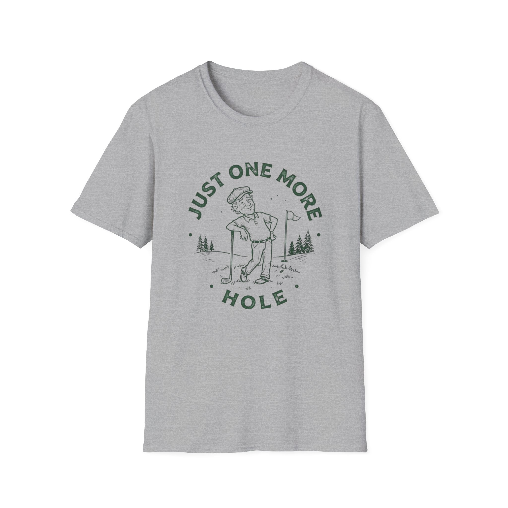 Just One More Hole T-Shirt