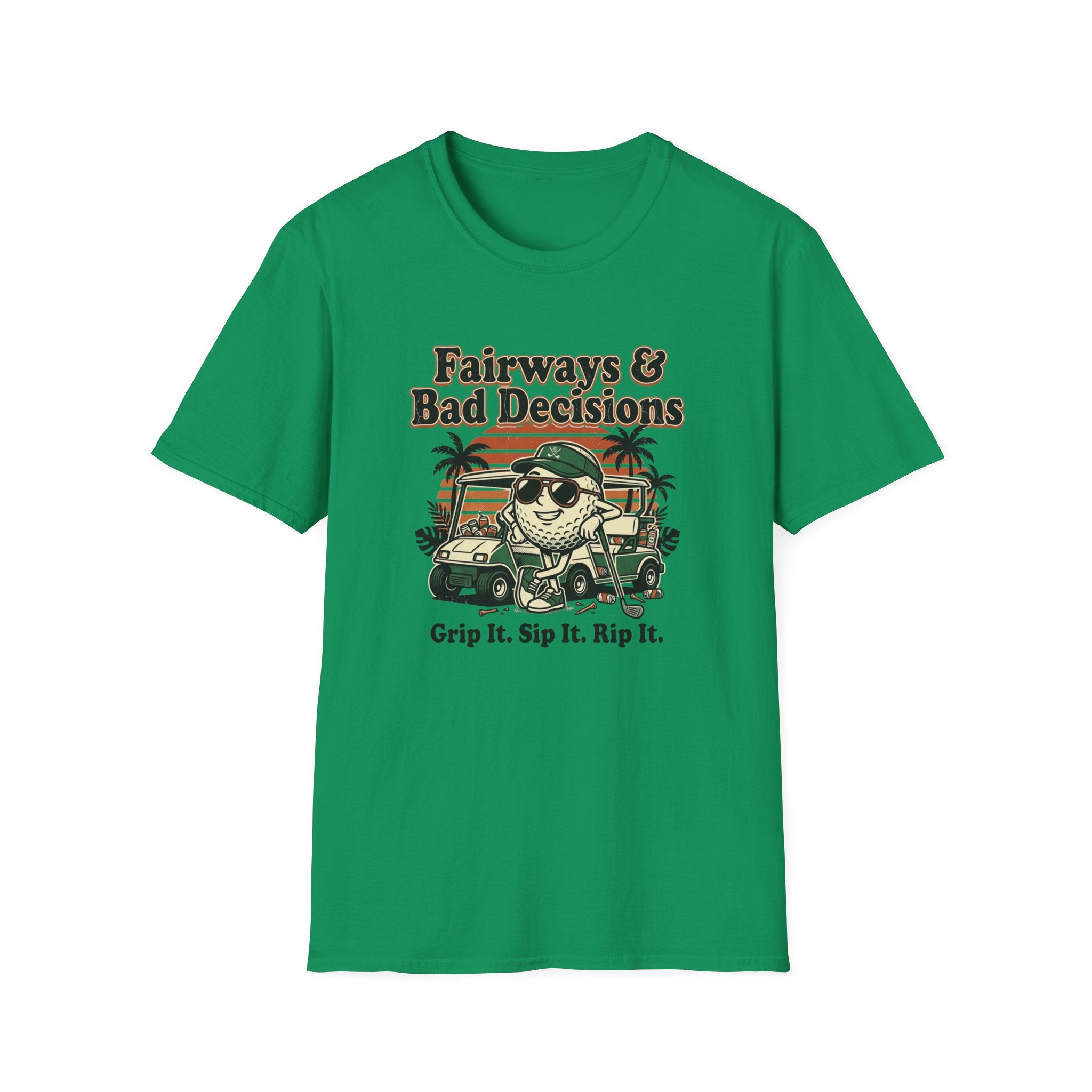 Fairways and Bad Decisions T-Shirt