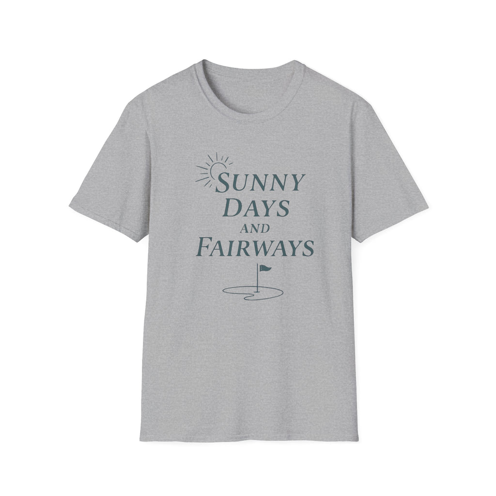 Sunny Days and Fairways T-Shirt