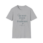 Sunny Days and Fairways T-Shirt