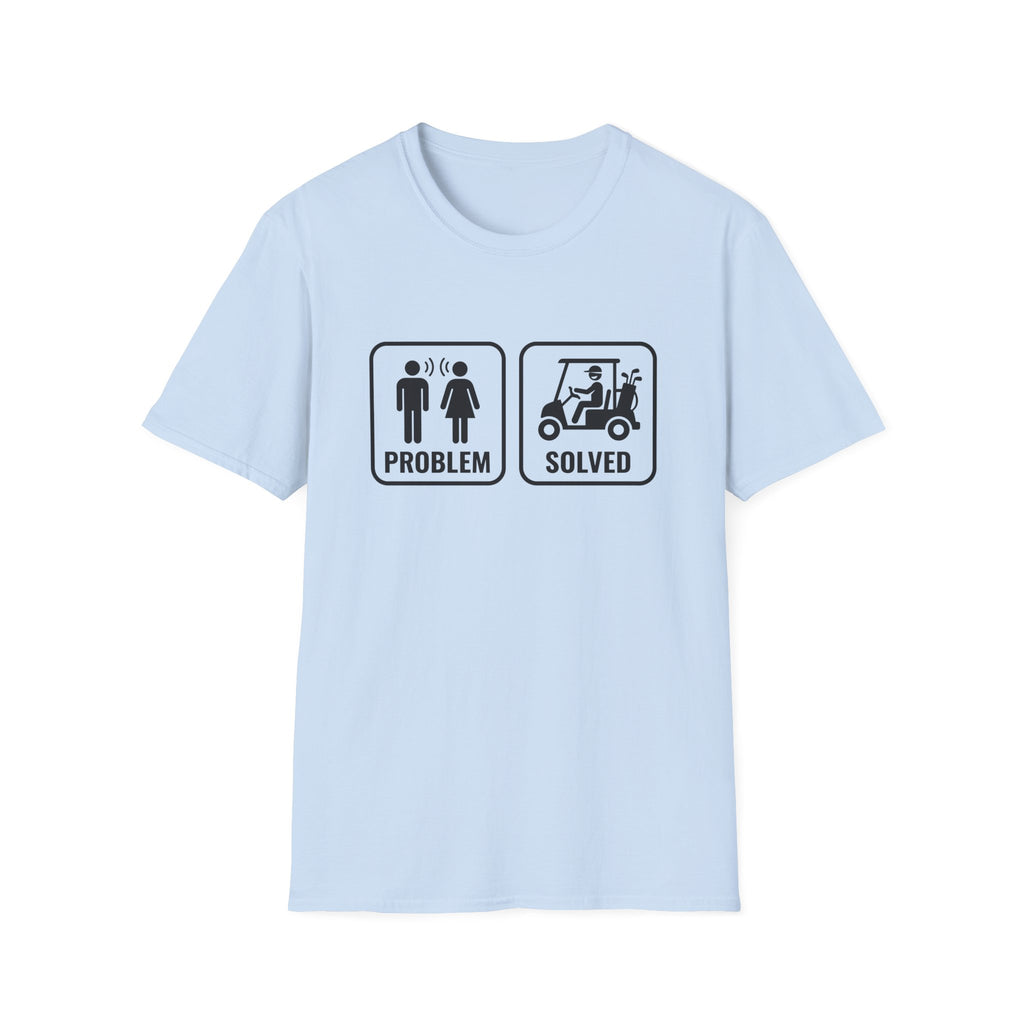 Problem Solved T-Shirt