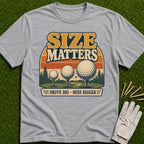 Size Matters T-Shirt