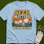 Size Matters T-Shirt