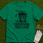 Trash Game Golf T-Shirt