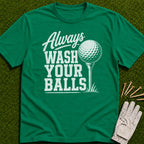 Wash Your Balls T-Shirt