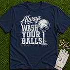 Wash Your Balls T-Shirt